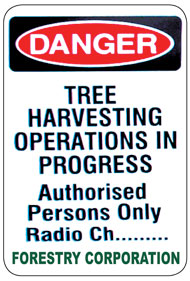 Harvesting Operations Sign